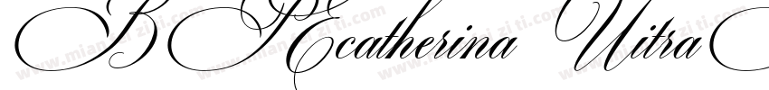 BP Ecatherina UitraBold字体转换